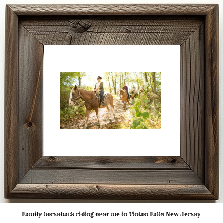 family horseback riding near me in Tinton Falls, New Jersey